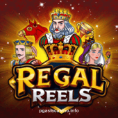 Regal Reels Slot Game pgasia